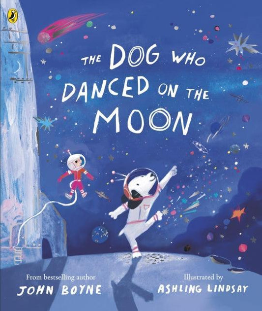 The Dog Who Danced on the Moon - The Cleeve Bookshop
