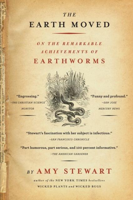 The Earth Moved : On the Remarkable Achievements of Earthworms - The Cleeve Bookshop
