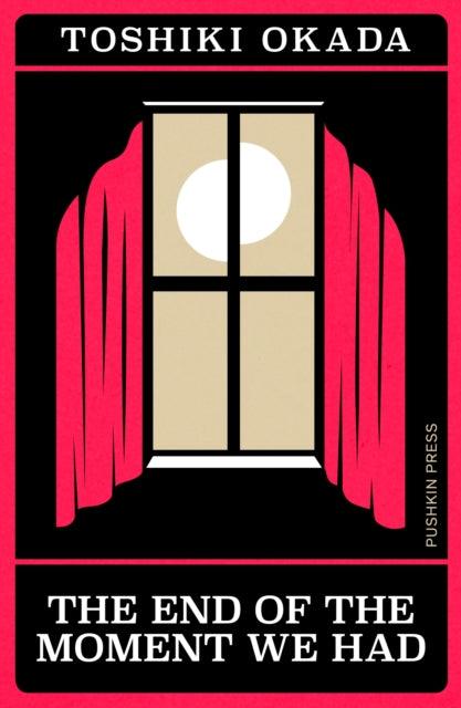 The End of the Moment We Had - The Cleeve Bookshop