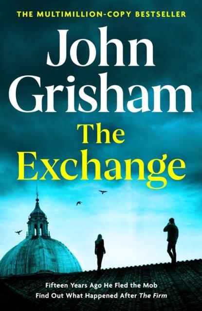 'The Exchange' by John Grisham - The Cleeve Bookshop