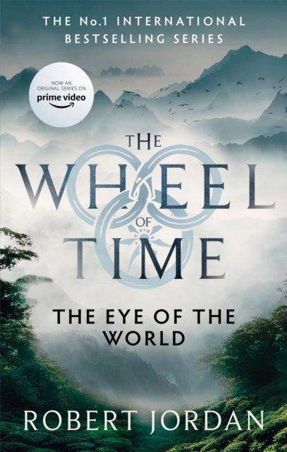 The Eye Of The World : Book 1 of the Wheel of Time (Now a major TV series) - The Cleeve Bookshop