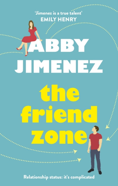 The Friend Zone: the most hilarious and heartbreaking romantic comedy - The Cleeve Bookshop