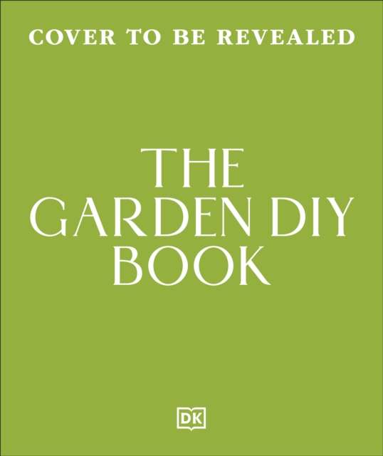 The Garden DIY Book - Signed First Edition - The Cleeve Bookshop