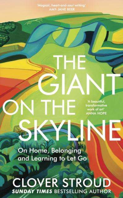 The Giant on the Skyline : On Home, Belonging and Learning to Let Go - The Cleeve Bookshop