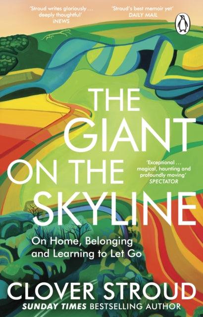 The Giant on the Skyline : On Home, Belonging and Learning to Let Go - The Cleeve Bookshop
