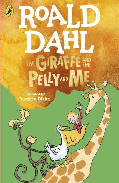 The Giraffe and the Pelly and Me - The Cleeve Bookshop