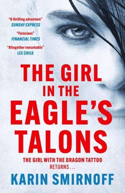 The Girl in the Eagle's Talons : The New Girl with the Dragon Tattoo Thriller - The Cleeve Bookshop