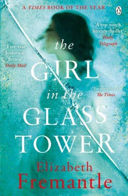 The Girl in the Glass Tower - The Cleeve Bookshop