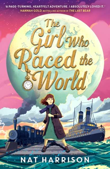 The Girl Who Raced the World : a page-turning retelling of the beloved classic Around the World in Eighty Days - The Cleeve Bookshop