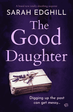 'The Good Daughter' by Sarah Edghill - Signed Paperback Edition - The Cleeve Bookshop
