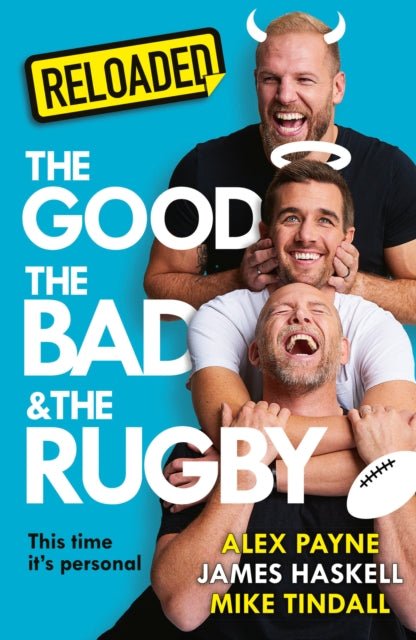 The Good, the Bad & the Rugby – Reloaded - The Cleeve Bookshop