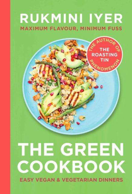 The Green Cookbook : Easy Vegan & Vegetarian Dinners - The Cleeve Bookshop