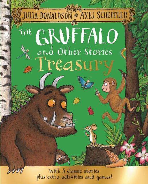 The Gruffalo and Other Stories Treasury : With 3 classic stories plus extra activities and games! - The Cleeve Bookshop