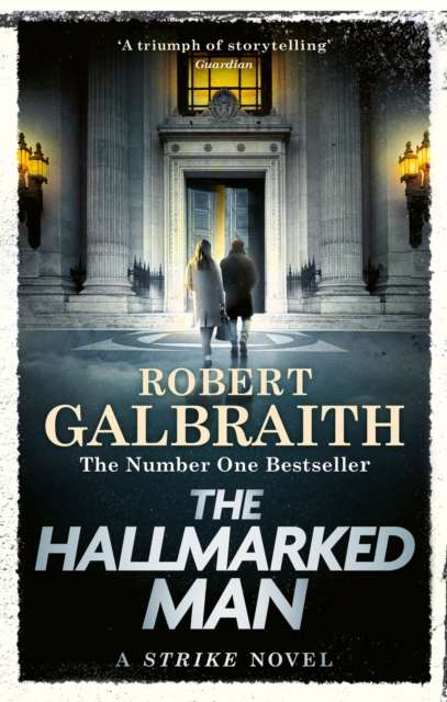 The Hallmarked Man : Cormoran Strike Book 8 - The Cleeve Bookshop