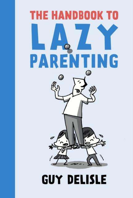 The Handbook To Lazy Parenting - The Cleeve Bookshop