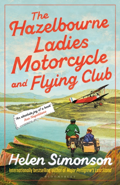 The Hazelbourne Ladies Motorcycle and Flying Club : the captivating new novel from the bestselling author of Major Pettigrew's Last Stand - The Cleeve Bookshop