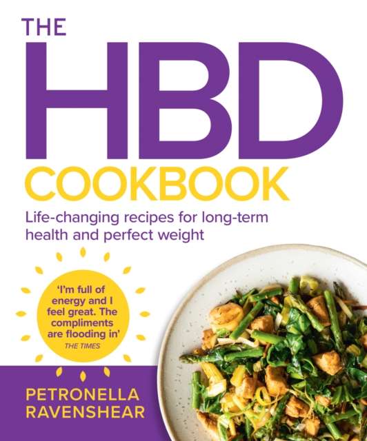 The HBD Cookbook : Life-Changing Recipes for Long-Term Health and Perfect Weight - The Cleeve Bookshop