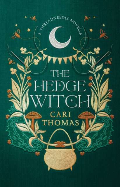 The Hedge Witch : A Threadneedle Novella - The Cleeve Bookshop