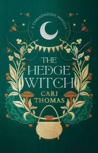 The Hedge Witch : A Threadneedle Novella - The Cleeve Bookshop
