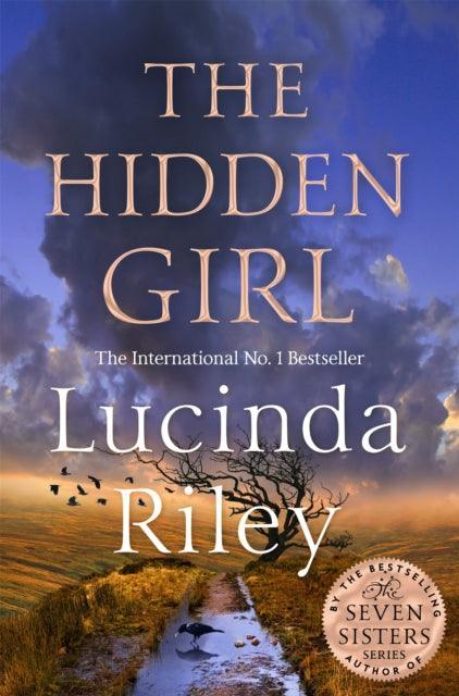 The Hidden Girl : A spellbinding historical drama about family secrets and the power of destiny from the global number one bestseller - The Cleeve Bookshop
