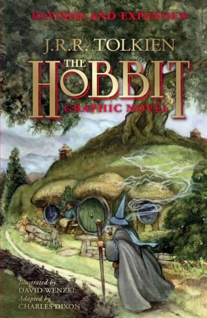 The Hobbit Graphic Novel : Revised and Expanded - The Cleeve Bookshop