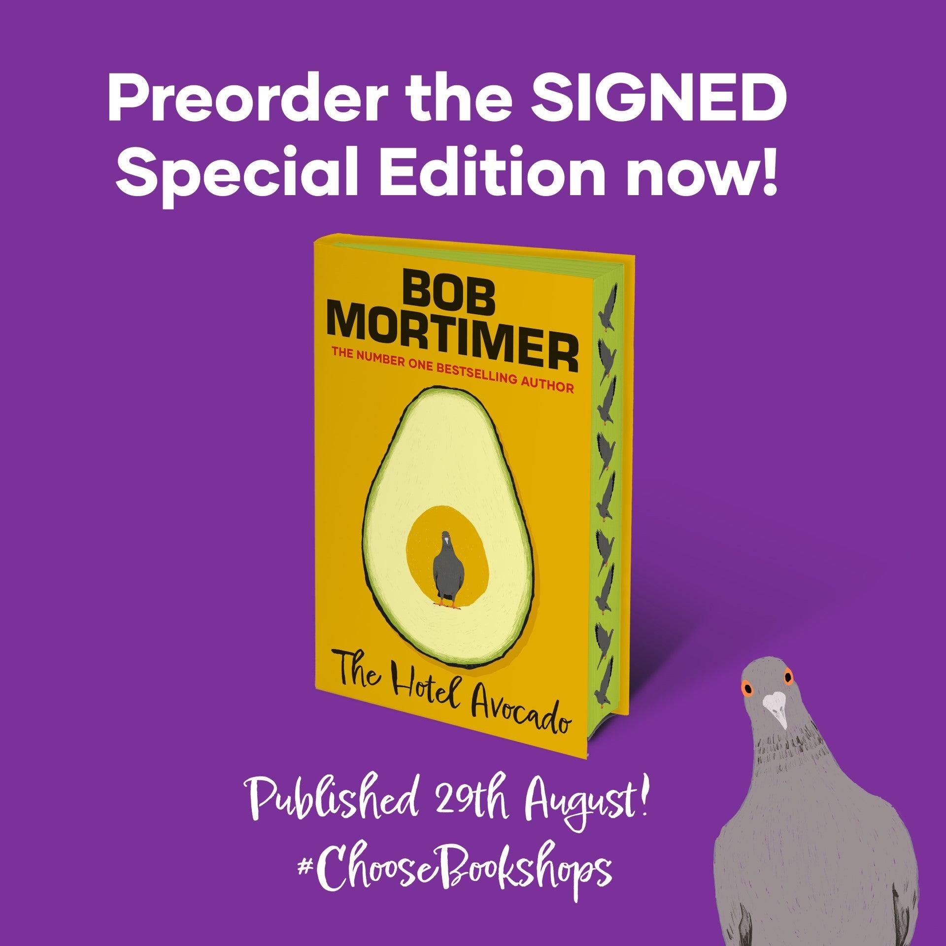 ‘The Hotel Avocado’ by Bob Mortimer - Signed Indie Exclusive Edition - The Cleeve Bookshop