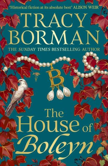 The House of Boleyn - Signed First Edition - The Cleeve Bookshop