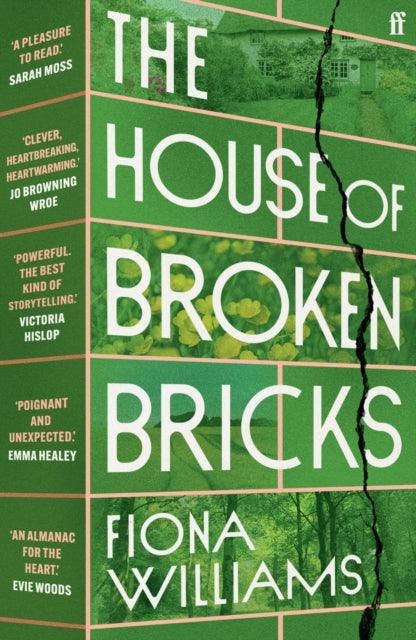 The House of Broken Bricks : 'Shocking and powerful . . . This is the best kind of story telling.' Victoria Hislop - The Cleeve Bookshop