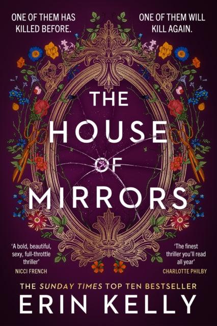 The House of Mirrors : the dazzling new thriller from the author of the Sunday Times bestseller The Skeleton Key (Sept 23) - 9781399711968