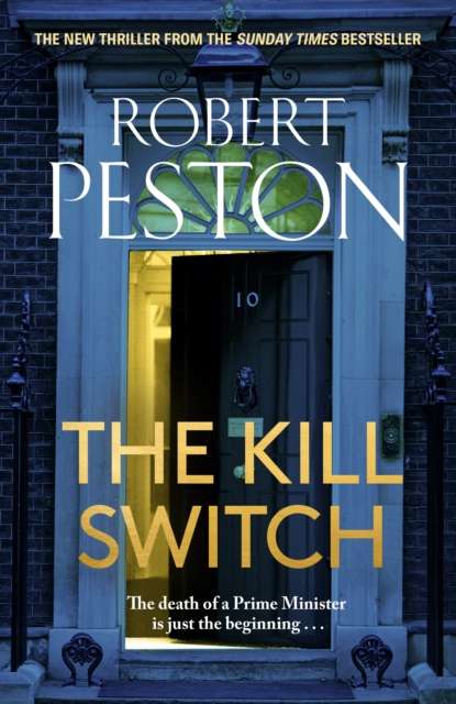 The Kill Switch - Signed First Edition - The Cleeve Bookshop