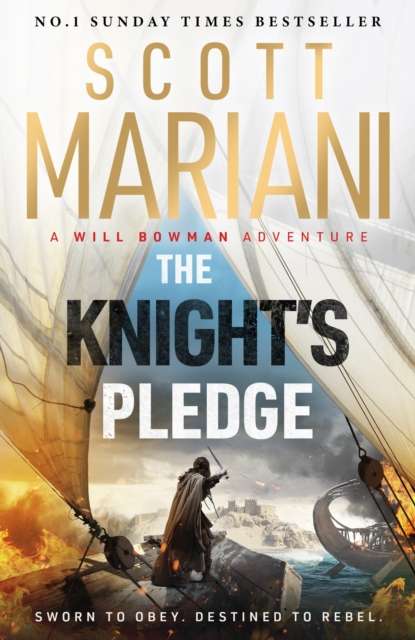 The Knight's Pledge : A new epic historical adventure novel in the Will Bowman saga, from the Sunday Times number one bestselling author of the Ben Hope series - The Cleeve Bookshop