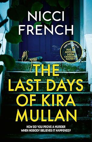 The Last Days of Kira Mullan - The Cleeve Bookshop