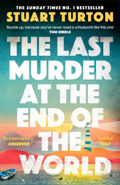 The Last Murder at the End of the World : The Number One Sunday Times bestseller - The Cleeve Bookshop