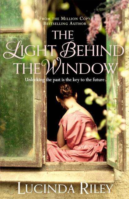 The Light Behind The Window : A breathtaking story of love and war from the bestselling author of The Seven Sisters series - The Cleeve Bookshop