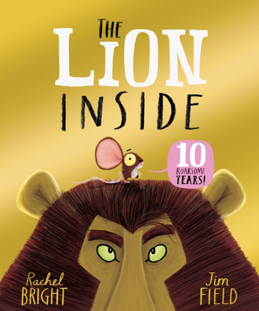 The Lion Inside 10th Anniversary Edition - The Cleeve Bookshop