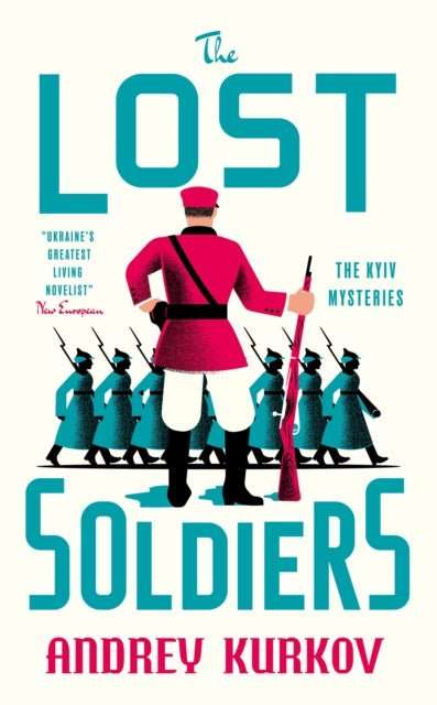 The Lost Soldiers - Signed First Edition - The Cleeve Bookshop