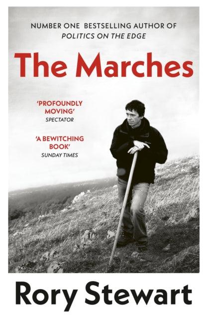 The Marches : Border walks with my father - 9780099581895