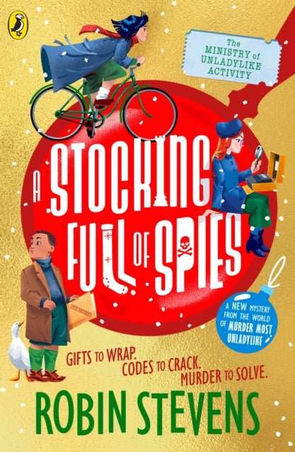 The Ministry of Unladylike Activity 3: A Stocking Full of Spies - The Cleeve Bookshop