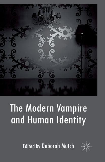 The Modern Vampire and Human Identity - The Cleeve Bookshop