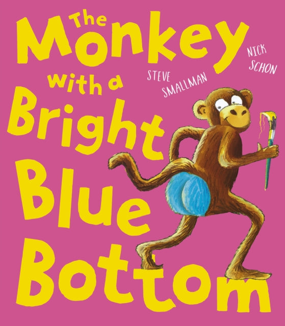 The Monkey with a Bright Blue Bottom - The Cleeve Bookshop