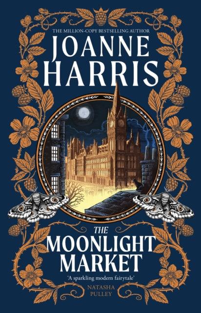 The Moonlight Market : Romantasy meets Romeo and Juliet in this spellbinding modern fairytale from the million-copy bestseller - The Cleeve Bookshop