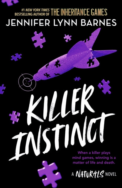 The Naturals: Killer Instinct : Book 2 in this unputdownable mystery series from the author of The Inheritance Games - The Cleeve Bookshop