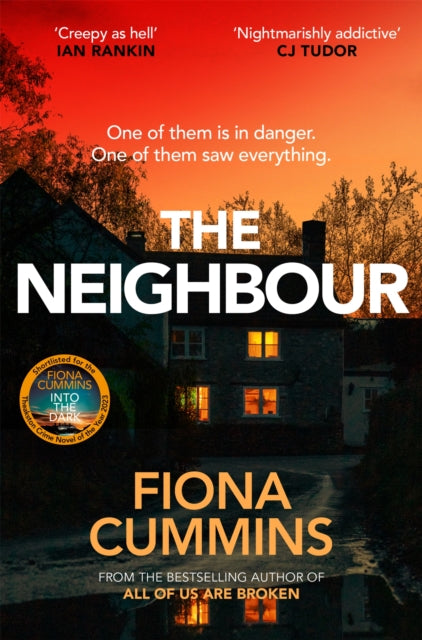 The Neighbour : An Addictive and Compelling Thriller from the Author of Into the Dark - The Cleeve Bookshop
