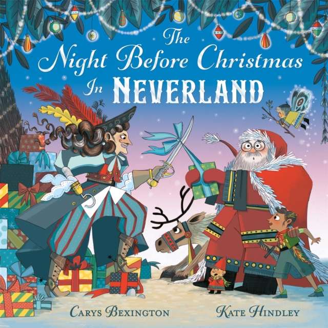 The Night Before Christmas in Neverland - The Cleeve Bookshop