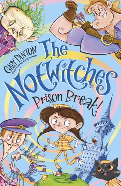 The Notwitches: Prison Break - The Cleeve Bookshop