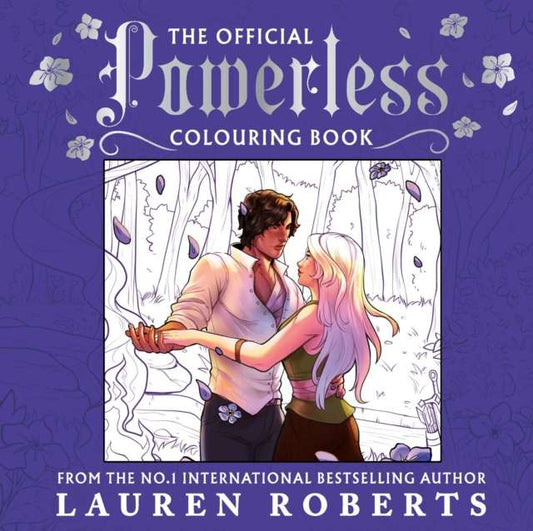 The Official Powerless Colouring Book : The stunning new companion to the bestselling fantasy romance series - The Cleeve Bookshop