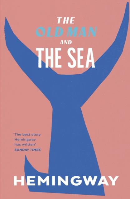 The Old Man and the Sea - The Cleeve Bookshop