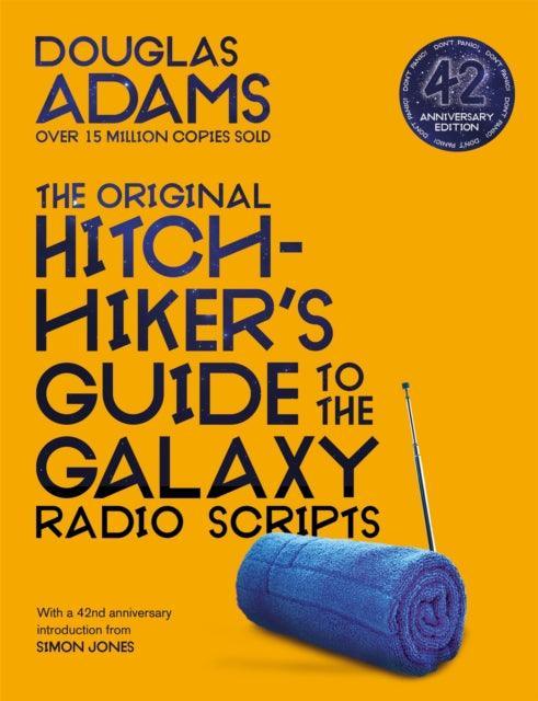 The Original Hitchhiker's Guide to the Galaxy Radio Scripts - The Cleeve Bookshop