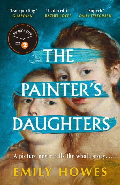 The Painter's Daughters : The award-winning debut novel selected for BBC Radio 2 Book Club - The Cleeve Bookshop