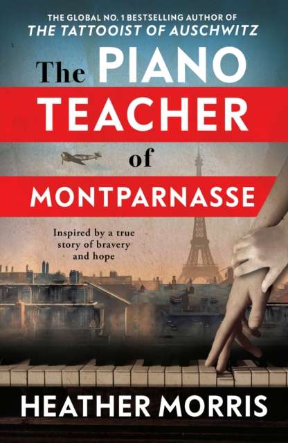 The Piano Teacher of Montparnasse - Signed First Edition - The Cleeve Bookshop